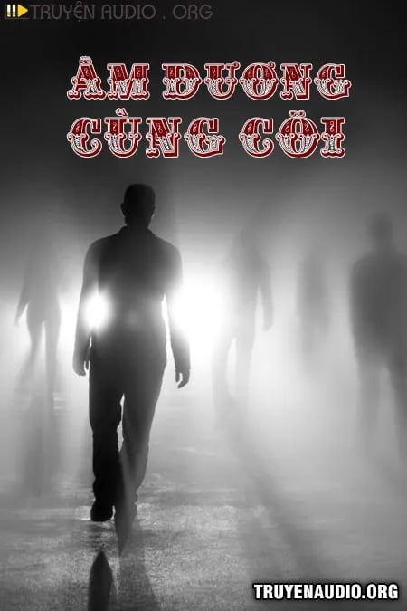 Âm Dương Cùng Cõi