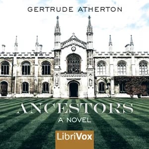 Ancestors: A Novel