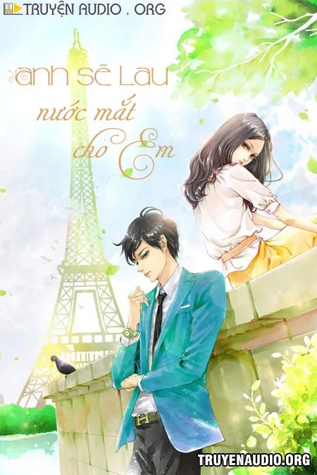 Anh Sẽ Lau Nước Mắt Cho Em