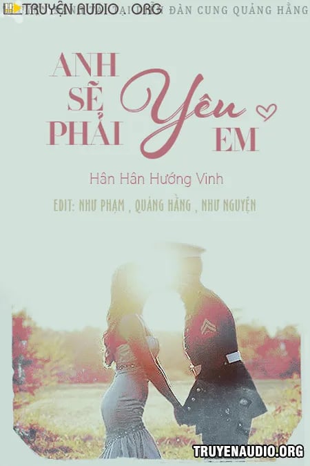 Anh Sẽ Phải Yêu Em