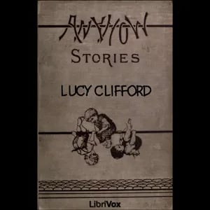 Anyhow Stories: Moral and otherwise
