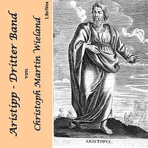 Aristipp [und einige seiner Zeitgenossen] - 3. Band