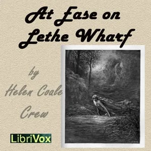 At Ease on Lethe Wharf