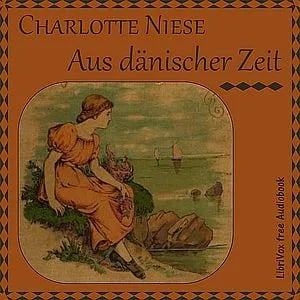 Aus dänischer Zeit