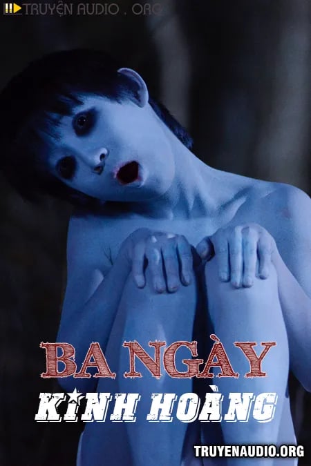 Ba Ngày Kinh Hoàng