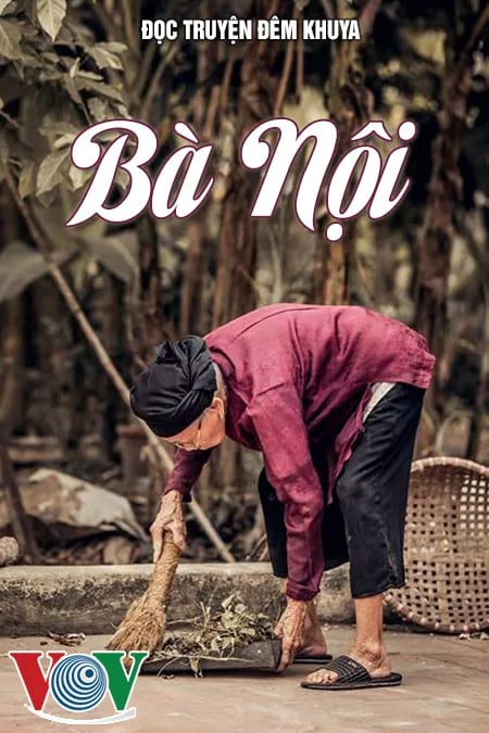 Bà Nội - Đọc Truyện Đêm Khuya