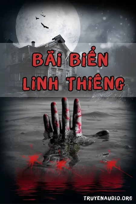 Bãi Biển Linh Thiêng - Audio Kinh Dị