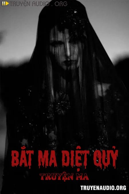 Bắt Ma Diệt Quỷ