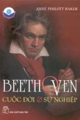 BEETHOVEN cuộc đời và sự nghiệp