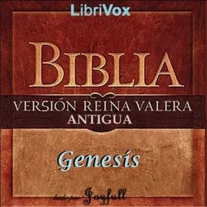 Bible (Reina Valera) 01: Génesis (version 2)