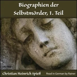 Biographien der Selbstmörder, 1. Teil