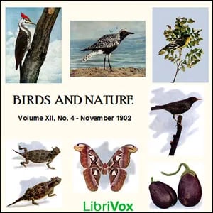 Birds and Nature, Vol. XII, No 4, November 1902