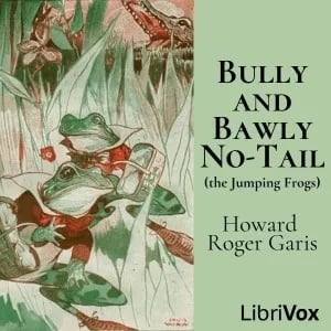 Bully and Bawly No-Tail (the Jumping Frogs)