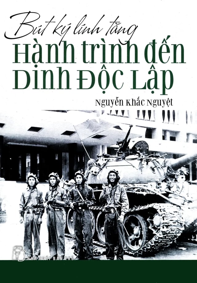 Bút Ký Lính Tăng - Hành Trình Đến Dinh Độc Lập