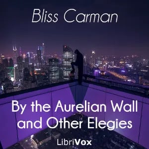 By the Aurelian Wall and Other Elegies