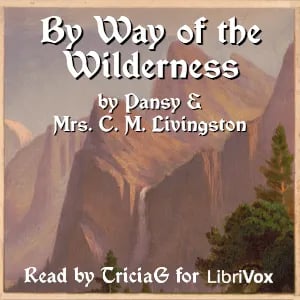 By Way of the Wilderness