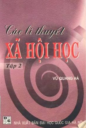 Các Lý Thuyết Xã Hội Học
