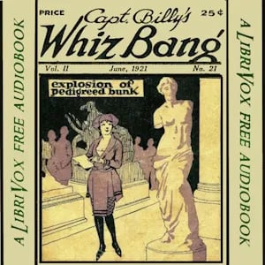 Captain Billy's Whiz Bang, Vol. 2, No. 21, June, 1921