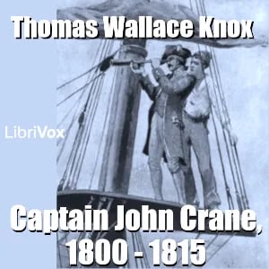 Captain John Crane, 1800 - 1815
