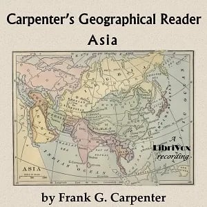 Carpenter's Geographical Reader: Asia