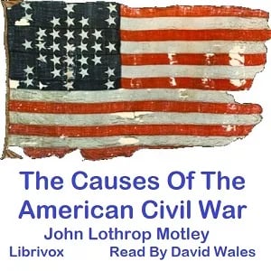 Causes Of The American Civil War