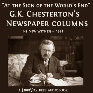 G. K. Chesterton's Newspaper Columns: The New Witness - 1921