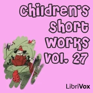 Children's Short Works, Vol. 027