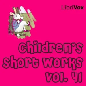 Children's Short Works, Vol. 041