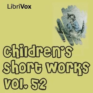 Children's Short Works, Vol. 052