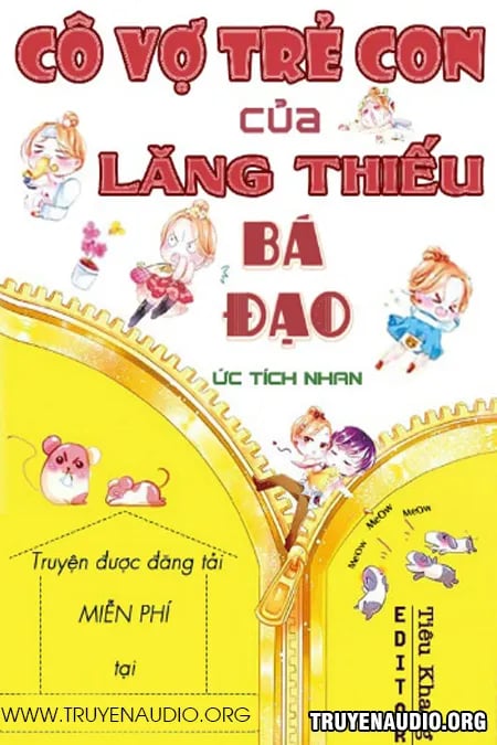 Cô Vợ Trẻ Con Của Lăng Thiếu Bá Đạo