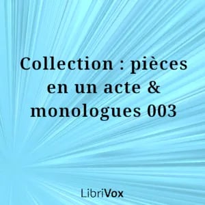 Collection : pièces en un acte & monologues 003