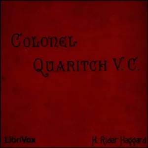 Colonel Quaritch, V.C.: A Tale of Country Life
