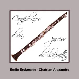 Confidences d'un joueur de clarinette (dramatic reading)