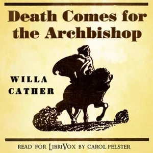 Death Comes for the Archbishop