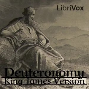Bible (KJV) 05: Deuteronomy