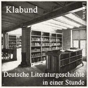 Deutsche Literaturgeschichte in einer Stunde