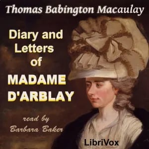 Diary and Letters of Madame D'Arblay