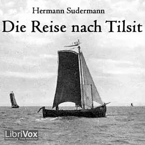 Reise nach Tilsit