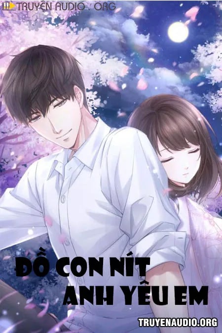 Đồ Con Nít Anh Yêu Em