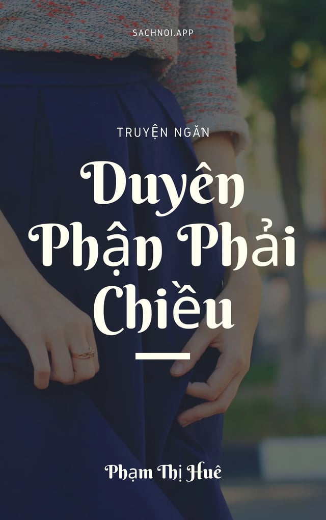 Duyên Phận Phải Chiều