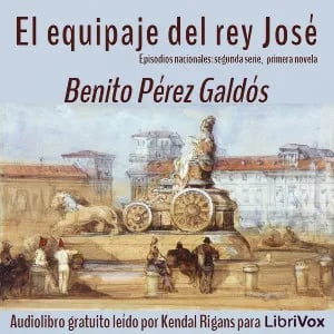 Equipaje del Rey José