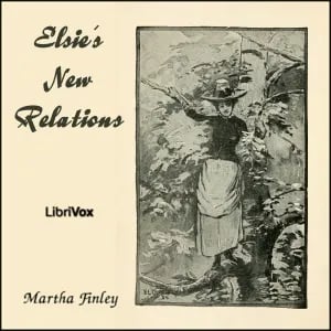 Elsie's New Relations