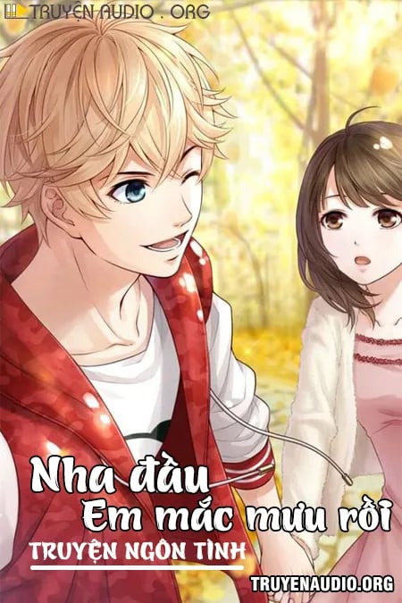 Em Mắc Mưu Rồi
