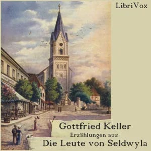 Erzählungen aus 'Die Leute von Seldwyla'