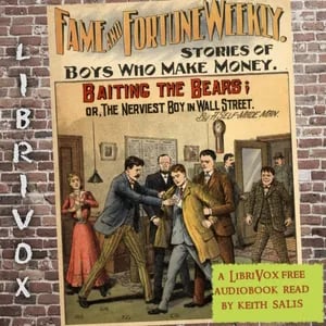 Fame and Fortune Weekly No. 13: Baiting the Bears