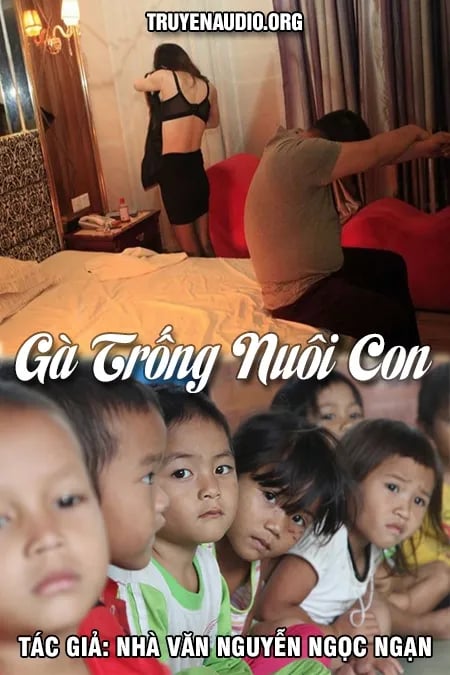 Gà Trống Nuôi Con - Nguyễn Ngọc Ngạn