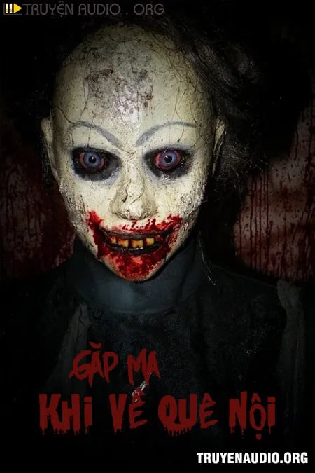 Gặp Ma Khi Về Quê Nội