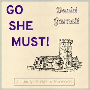 Go She Must!