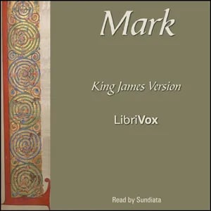 Bible (KJV) NT 02: Mark