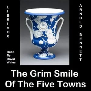 Grim Smile Of The Five Towns